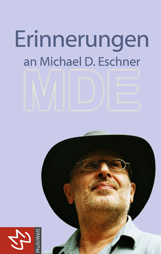 Cover: Erinnerungen an Michael D. Eschner