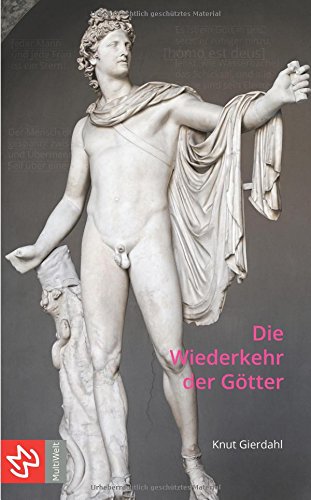 Cover: Die Wiederkehr der Götter