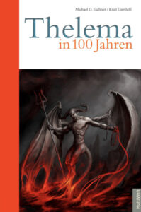 Cover: THELEMA in 100 Jahren