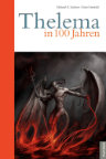 Thelema in 100 Jahren - Buchcover