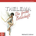 Thelema Die frohe Botschaft - Buchcover